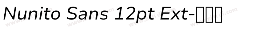 Nunito Sans 12pt Ext字体转换 Nunito Sans 12pt Ext字体转换